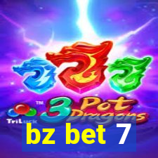 bz bet 7